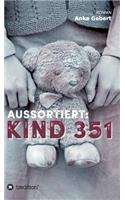 Aussortiert: Kind 351