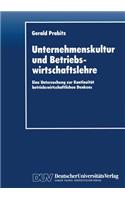 Unternehmenskultur und Betriebswirtschaftslehre