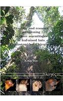 Diversity and Resource Partitioning in Three Assemblages of Leaf-Nosed Bats (Phyllostomidae