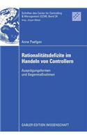 Rationalitätsdefizite Im Handeln Von Controllern