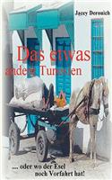 Das etwas andere Tunesien
