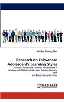 Research on Taiwanese Adolescent's Learning Styles