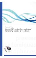 Dispositifs Opto-Électroniques Térahertz Excités À 1550 NM