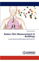 Radon (Rn) Measurement in Buildings