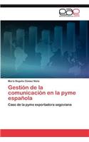 Gestión de la comunicación en la pyme española