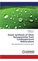 Green synthesis of Silver Nanoparticles from Cardiospermum Halicacabum