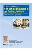 Von der Ingenieurschule zur Fachhochschule