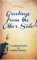 Greetings from the Other Side
