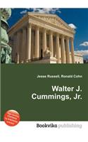 Walter J. Cummings, Jr.: (English)