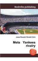 Mets Yankees Rivalry
