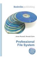 Professional File System