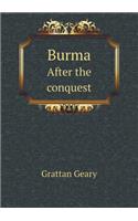 Burma After the conquest: (English)