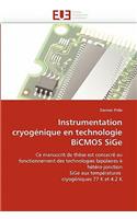 Instrumentation cryogénique en technologie bicmos sige