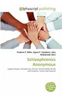 Schizophrenics Anonymous