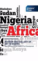 Museum and Gallery of Art in Nigeria