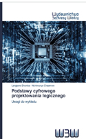 Podstawy cyfrowego projektowania logicznego
