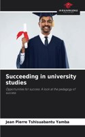 Succeeding in university studies