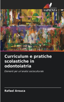 Curriculum e pratiche scolastiche in odontoiatria