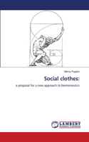 Social clothes