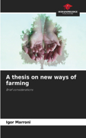 thesis on new ways of farming