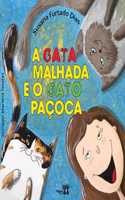 A gata Malhada e o gato Paçoca