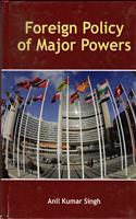 Foreign Policy Of Major Powers, 2015, 320Pp