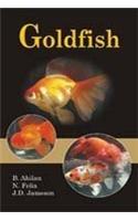 Goldfish: A Comprehensive Guide to Biology, Breeding, Anatomy and Health Care