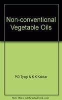 Non-conventional Vegetable Oils