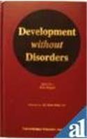 Development without disorders : criminological viewpoints