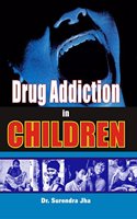 Drug Addiction in Children