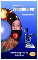 Essentials Of Ophthalmology