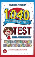 1040 preguntas tipo test Ley de Contratos del Sector Publico: Ley 9/2017, de 8 de noviembre