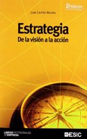 Estrategia - de la vision a la accion - 2a ed.