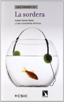 La sordera (Â¿Que sabemos de?) (Spanish Edition)