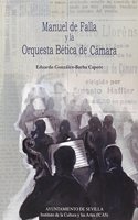Manuel de Falla y la Orquesta Betica de Camara (Temas Libres) (Spanish Edition)