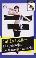 Las pelirrojas no se arrojan al vacio (Coleccion Estrella Negra) (Spanish Edition)