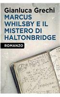 Marcus Whilsby e il mistero di Haltonbridge