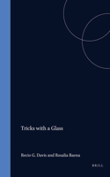 Tricks with a Glass: Writing Ethnicity in Canada: 46 (Cross/Cultures)