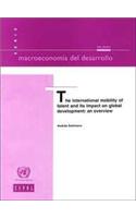 International Mobility of Talent and Its Impact on Global Development
