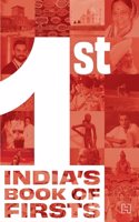 Indiaâ€™s Book of Firsts