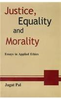Justice Equality And Morality
