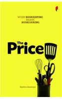 The Price: When Bookkeeping Means Bookcooking