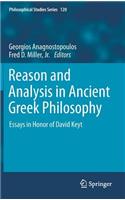 Reason and Analysis in Ancient Greek Philosophy