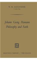 Johann Georg Hamann Philosophy and Faith