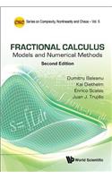 Fractional Calculus: Models and Numerical Methods (Second Edition)