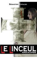 Le Linceul: Apocalypsis
