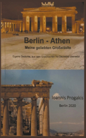 Berlin - Athen / Gedichte