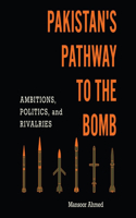 Pakistan's Pathway to the Bomb