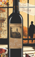 Der letzte Wein