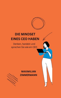 Mindset Eines CEO Haben